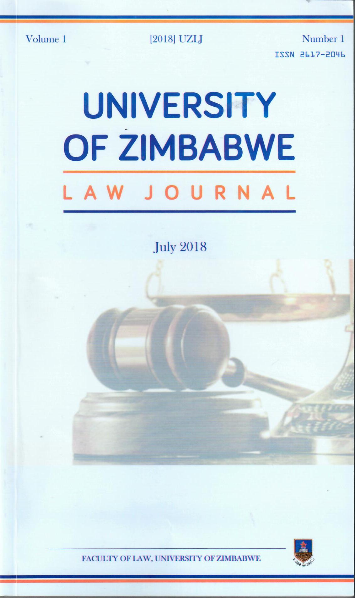 					View Vol. 1 No. 1 (2018): University of Zimbabwe  Law Journal
				